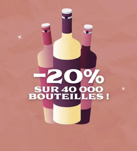 Destockage -20% sur 40 000 bouteilles