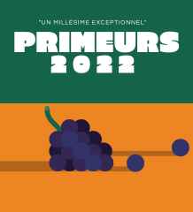 Les Primeurs 2022 sont la !