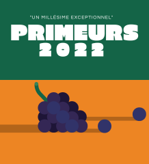 Les Primeurs 2022 sont là !