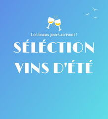 Notre sélection vins d'été !